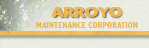 Arroyo Maintenance Corporation